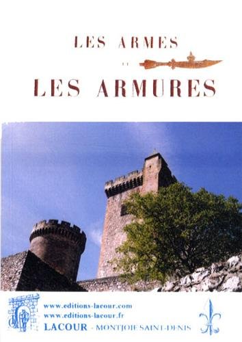 Les  armes et les armures