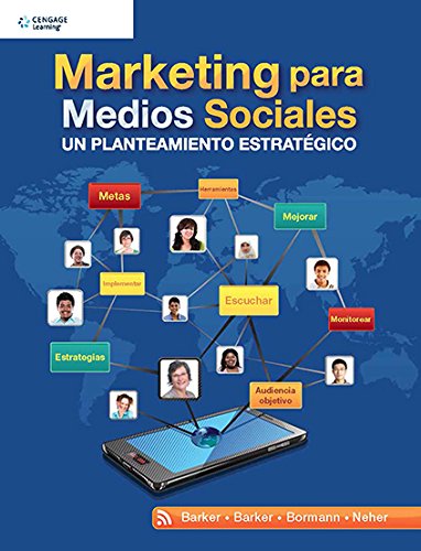Marketing para medios sociales: Un planteamiento estratégico