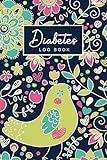 Diabetes Log book: Daily Diabetes Log Book for Recording Blood Glucose Levels And Tracking Health and Weight Loss | Meal Tracker | Sugar Monitoring & Food Journal by Angel Creations