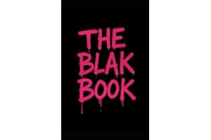 The Blak Book: The Gospel of Giving a F_ck