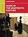 Anthology for Music in the Nineteenth Century (Western Music in Context: A Norton History)