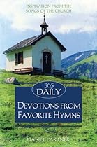 365 Daily Devotions From Favorite Hymns (Inspirational Library)