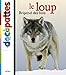 le loup ; brigand des bois by 