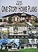 The Best One Story Home Plans: Featuring Single Level Living At Its Finest by The Best One Story Home Plans, Design By America
