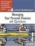 Managing Your Personal Finances with Quicken: Visual QuickProject Guide by 