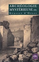 L' archéologie mystérieuse