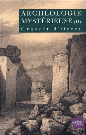 L' archéologie mystérieuse