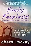 Image de Finally Fearless: Journey from Panic to Peace