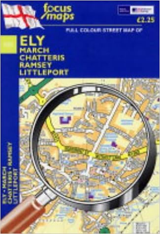 Street Map Of Ely Full Colour Street Map Of Ely: March - Chatteris - Ramsey - Littleport:  Amazon.co.uk: 9781904540786: Books