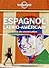 Guide de conversation espagnol latino-americain by 