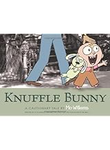 Knuffle Bunny: A Cautionary Tale