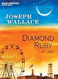 Front cover for the book Diamond Ruby by Joseph Wallace