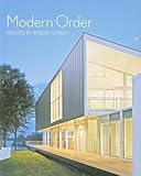 Modern Order: Houses by Robert Gurney by 