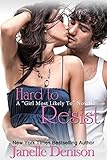 Front cover for the book Hard to Resist by Janelle Denison