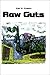 Raw Guts by