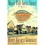 Wait Till Next Year: A Memoir