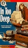 In Too Deep (Jennie McGrady Mystery Series #8) by Patricia H. Rushford