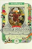 Uncle Scrooge McDuck: His Life and Times by 