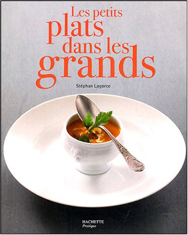 Les  petits plats dans les grands