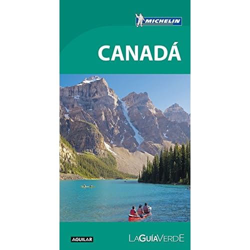 Canadá. La Guía verde (LA GUIA VERDE)