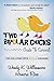 Two Bipolar Chicks Guide To Survival: Tips for Living with Bipolar Disorder
