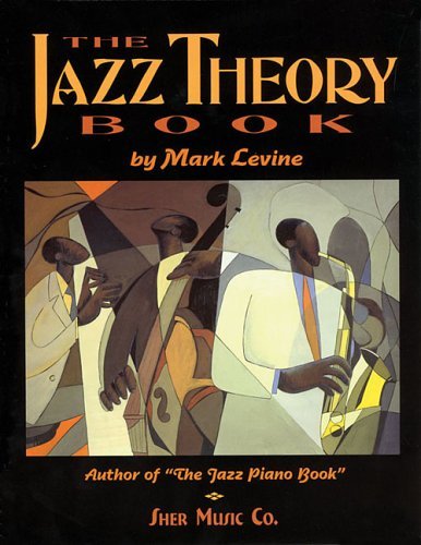 By Mark Levine - The Jazz Theory Book
