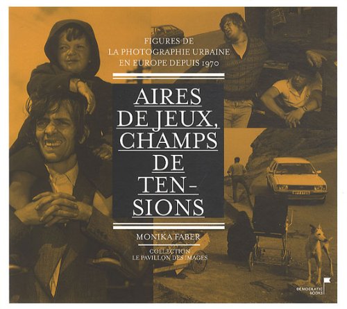 Aires de jeux, champs de tensions