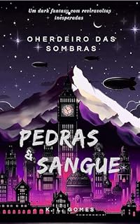Livro Pedras & Sangue: O Herdeiro Das Sombras