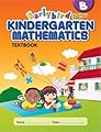 Earlybird Kindergarten Mathematics Textbook B (Standards Edition)