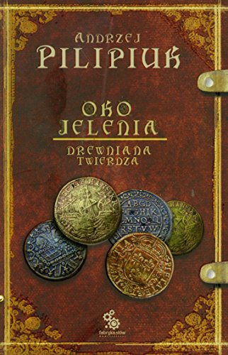 Oko Jelenia. Drewniana Twierdza (polish)