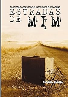 Livro Estradas De Mim