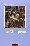 Le moi-peau 2e édition by 