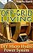 Off-Grid Living: DIY Micro Hydro Power System: (Power Generation, Survival Skills)