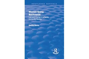 Women Going Backwards: Law and Change in a Family Unfriendly Society (Routledge Revivals)