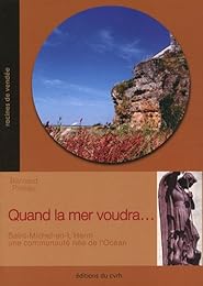 Quand la mer voudra