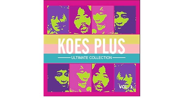 Ultimate Collection Vol 1 By Koes Plus On Amazon Music Amazon Com