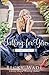 Falling for You (A Bradford Sisters Romance) by Becky Wade
