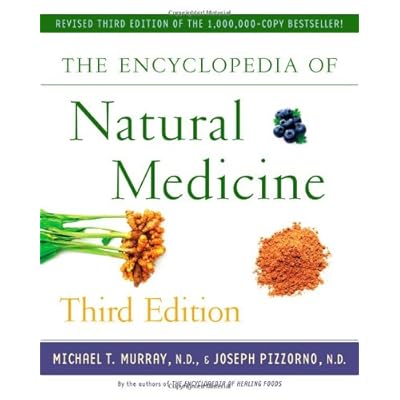The Encyclopedia of Natural Medicine Third Edition The Encyclopedia of Natural Medicine Third Edition