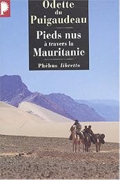 Pieds nus à travers la Mauritanie
