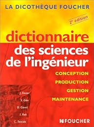 Dictionnaire des sciences de l'ingénieur