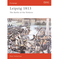 Leipzig 1813: The Battle of the Nations (Campaign Book 25) book cover
