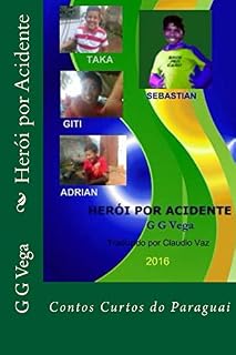 Livro Herói por Acidente: Contos Curtos do Paraguai