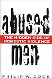 Abused Men: The Hidden Side of Domestic Violence