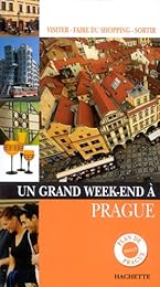 Un  grand week-end à Prague