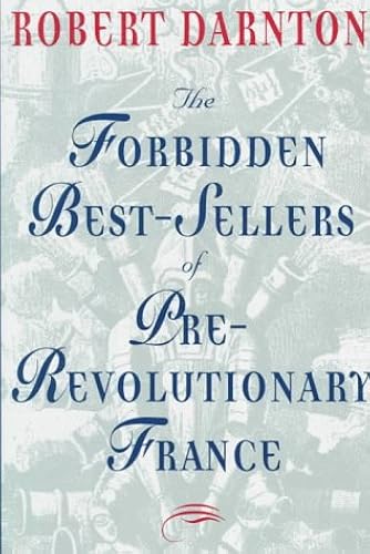 Download The Forbidden Best-Sellers of Pre-Revolutionary France PDF