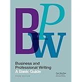 Business and Professional Writing: A Basic Guide, Third Edition