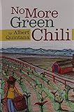 No More Green Chili by 