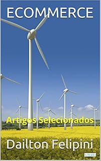 Livro ECOMMERCE: Artigos Selecionados (Ecommerce Melhores Praticas)