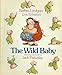 The Wild Baby