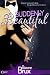 Suddenly Beautiful (Entangled Covet)